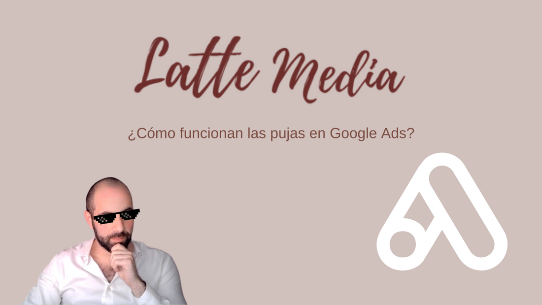 ¿Como funciona el sistema de pujas de Google ads?