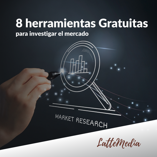 8 Herramientas GRATUITAS para iniciar una investigación de mercado